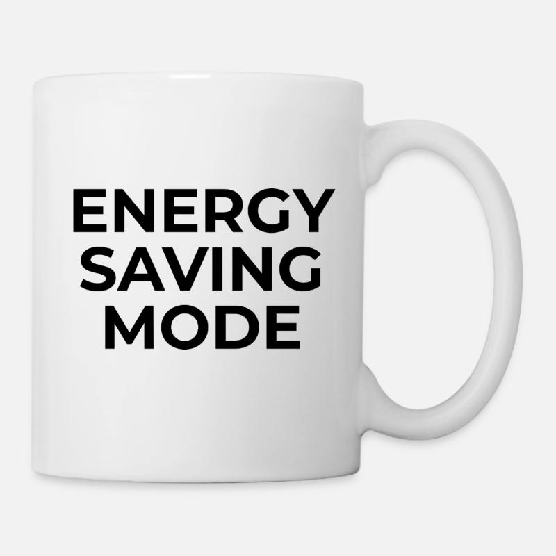 ENERGY SAVING MODE – Minimal Unisex Sweatshirt - Mug blanc - blanc