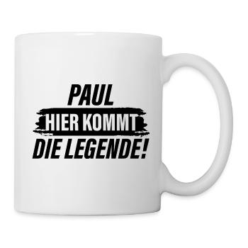 Hier kommt die Legende Paul - Tasse - Weiß - Rechts