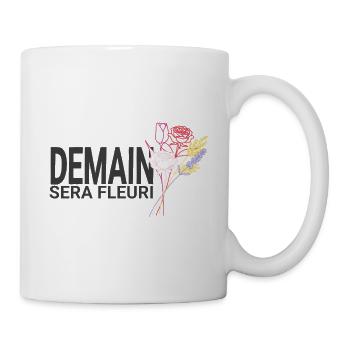 Morgen wird es blumig sein – Blumenlinie - Tasse - Weiß - Rechts