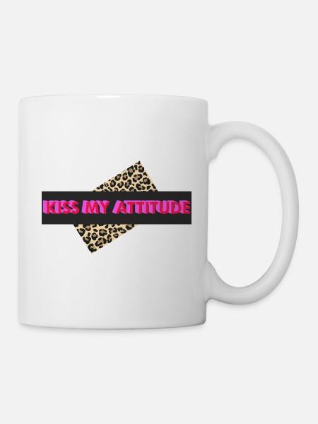 Kiss My Attitude  - Tasse - Weiß