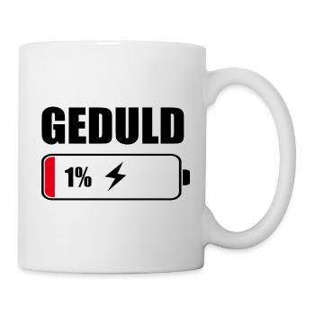 Geduld 1% Akku – Cooles Sarkasmus Design Geschenk - Tasse - Weiß - Rechts