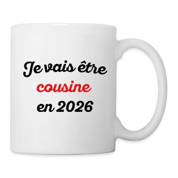 Je vais être Cousine en 2026 - Mug blanc - blanc - Droite