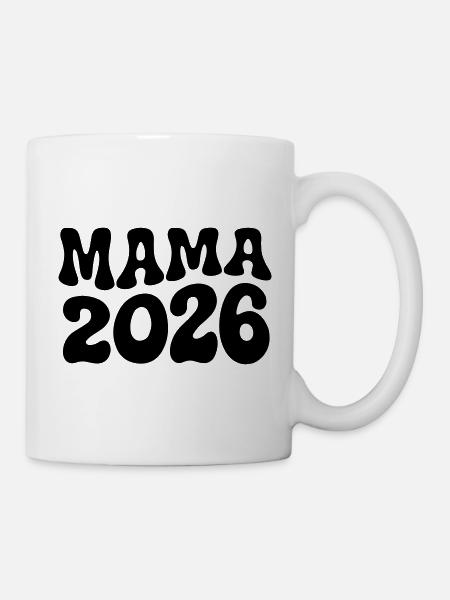 Mama 2026 - Tasse - Weiß