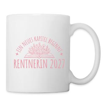 Rente Abschied 2027 Kollegin Neues Kapitel - Tasse - Weiß - Rechts