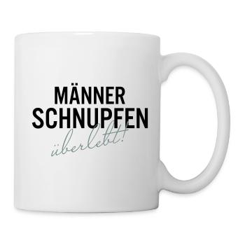 Maennerschnupfen Ueberlebt Spruch Shirt - Tasse - Weiß - Rechts