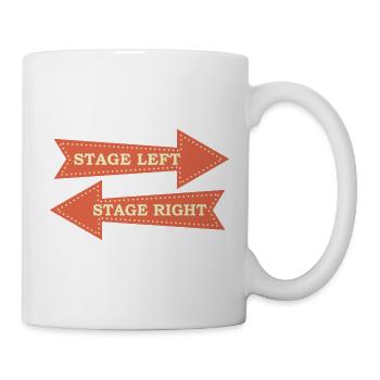 Theaterdrama Lustige Bühne Links Rechts Dramatik - Tasse - Weiß - Rechts