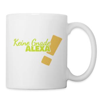 Spruch Alexa - Tasse - Weiß - Rechts