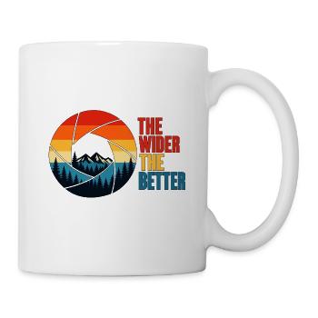 Je breiter, desto besser – Fotodesign - Tasse - Weiß - Rechts