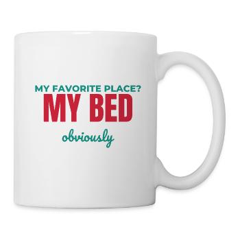 Natürlich mein Bett - Tasse - Weiß - Rechts
