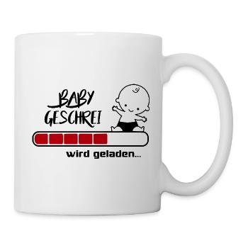 Baby Geschrei wird geladen Babysprüche Lustig  - Tasse - Weiß - Rechts