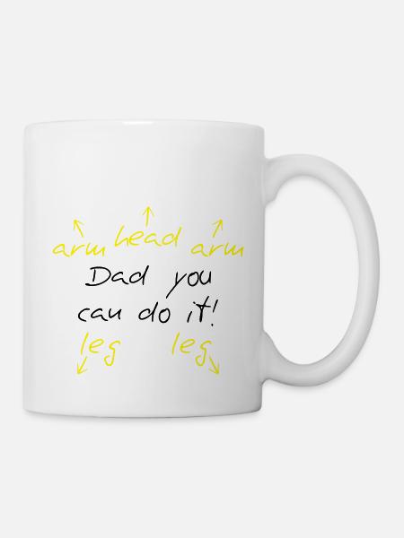 You can do it Dad - Mug blanc - blanc