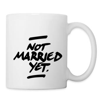 Not married yet 1C - Tasse - Weiß - Rechts