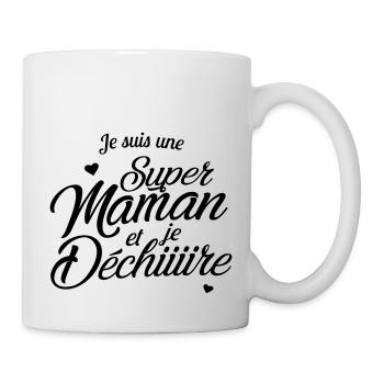 Je suis une super maman et je déchire - Mug blanc - blanc - Droite