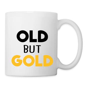 old but gold - Tasse - Weiß - Rechts