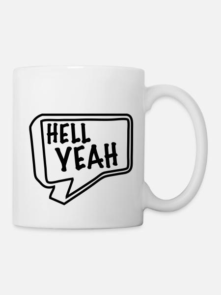 hell yeah - Tasse - Weiß