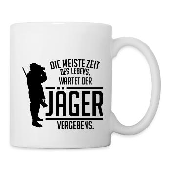 Die meiste Zeit wartet der Jäger vergebens - Tasse - Weiß - Rechts