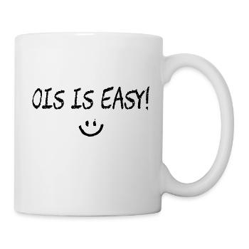 Ois is easy! Bayerischer Spruch - Tasse - Weiß - Rechts