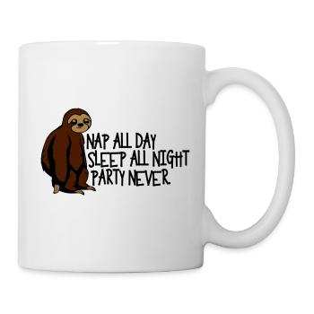 Nap all day sleep all night party never - Tasse - Weiß - Rechts