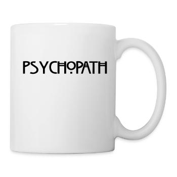 Psychopath - Mug blanc - blanc - Droite