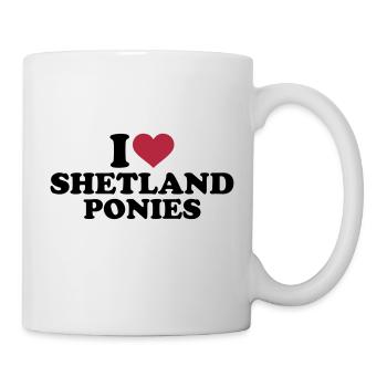 I love Shetland Ponies - Mug - white - Right