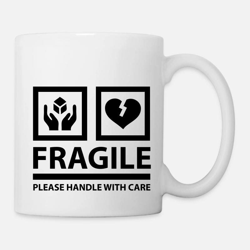 FRAGILE - Please Handle With Care (Sign) - Mug - white