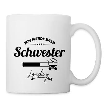 ich werde bald Schwester - Tasse - Weiß - Rechts
