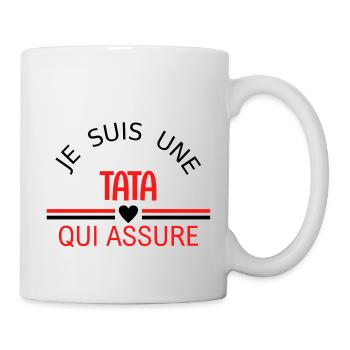 je suis une tata qui assure - Tasse - Weiß - Rechts