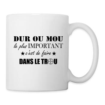 Dur ou mou t-shirt humour toilette cadeau - Mug blanc - blanc - Droite