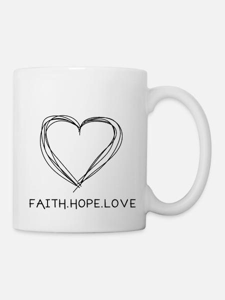 faith hope love - Tasse - Weiß