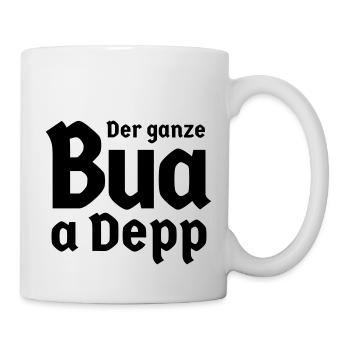 bayerisch Bayer Bayern Sprüche Sohn ganze Bua Depp - Tasse - Weiß - Rechts