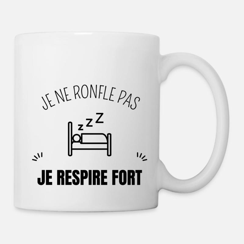 Je ne ronfle pas je respire fort - Mug blanc - blanc