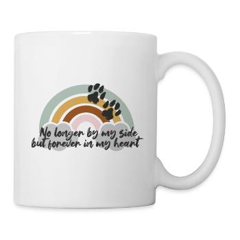 No longer by my side but forever in my heart - Mug - white - Right