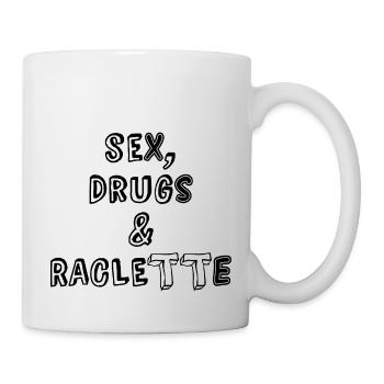 Sex, Drogen & Raclette - Tasse - Weiß - Rechts