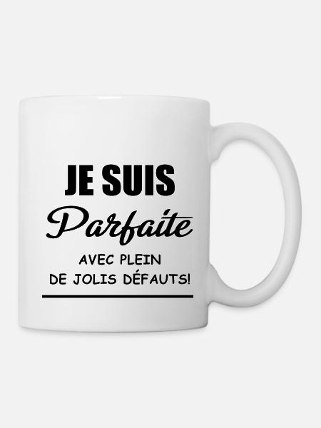 je suis parfaite avec plein de jolis défauts! - Mug blanc - blanc