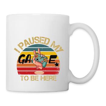 I paused my GAME to be here / Funny shirt for gam - Mug - white - Right