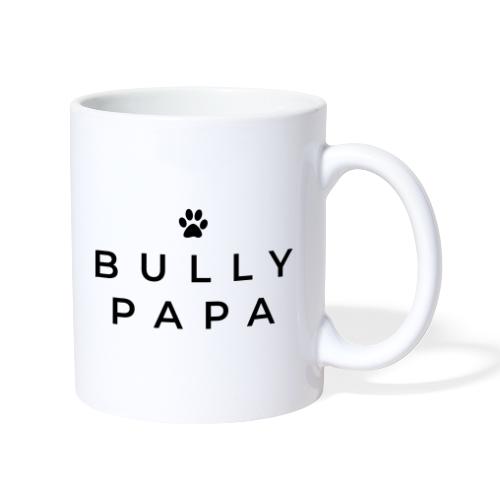 Stolzer Bullypapa minimalistisch - Tasse