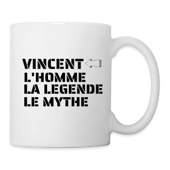 VINCENT L'HOMME LA LEGENDE LE MYTHE - Mug blanc - blanc - Droite