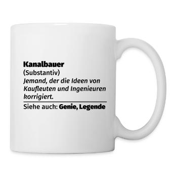 Kanalbauer Definition - Tasse - Weiß - Rechts