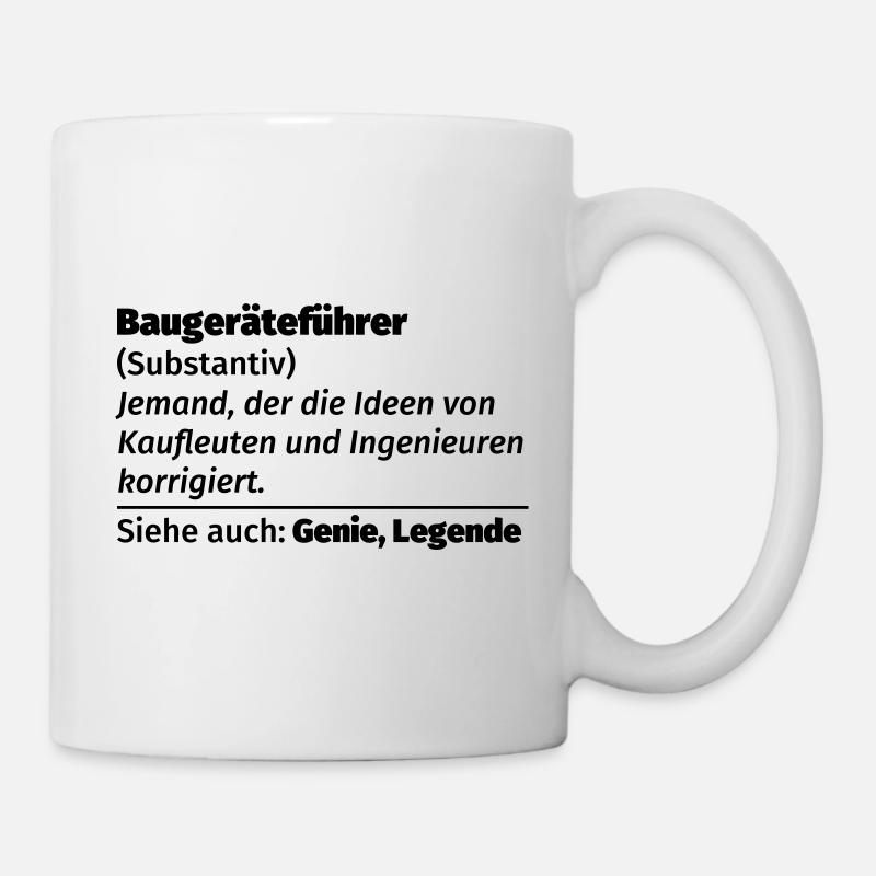 Baugeräteführer Definition - Tasse - Weiß