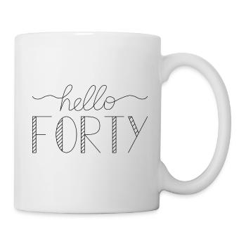 Hallo Forty IV - 40. Geburtstag Geschenk - Tasse - Weiß - Rechts