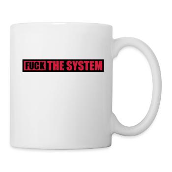 Fuck the system freedom - Mug - white - Right