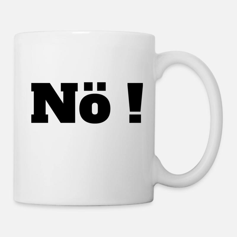 Nö - Tasse - Weiß