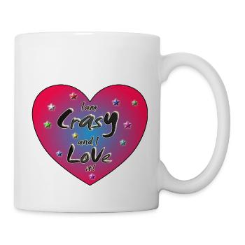 I am crasy - Tasse - Weiß - Rechts