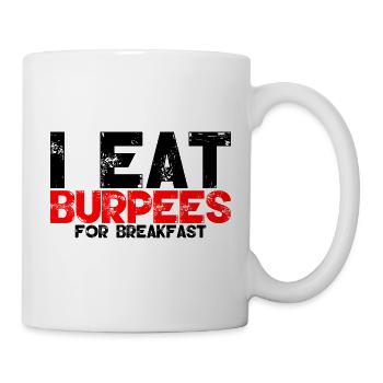 I Eat Burpees For Breakfast 3 - Mug - white - Right