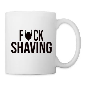 Fuck Shaving - Mug - white - Right