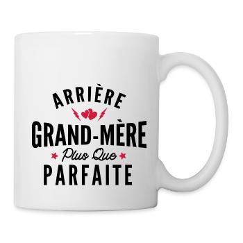 arrière grand-mère parfaite / humour mamie - Mug blanc - blanc - Droite