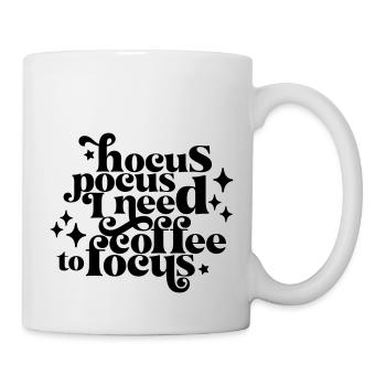 HocusPocusIneedCoffeetoFocus - Tasse - Weiß - Rechts