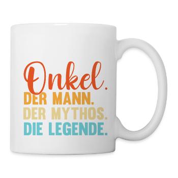 Onkel Der Mann Der Mythos Die Legende - Tasse - Weiß - Rechts