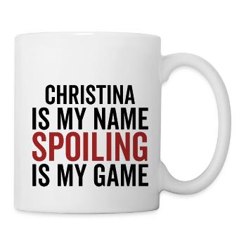 Christina est mon nom Spoiling est mon jeu - Mug blanc - blanc - Droite