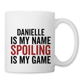Danielle est mon nom Spoiling est mon jeu - Mug blanc - blanc - Droite